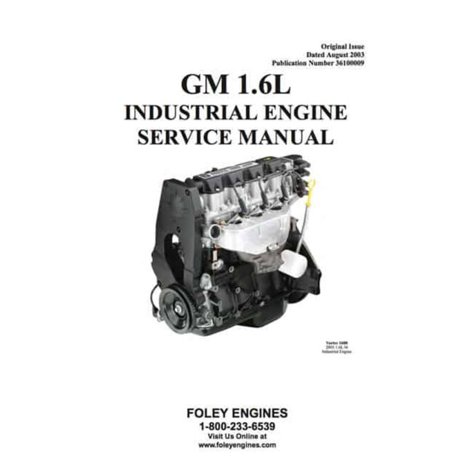 GM 1.6L Industrial Engine Workshop Manual