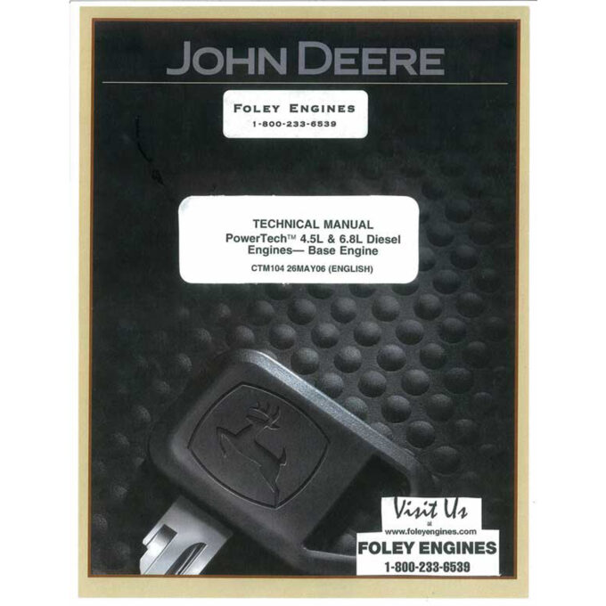 John Deere PowerTech 4.5L 6.8L Base Engine Technical Manual