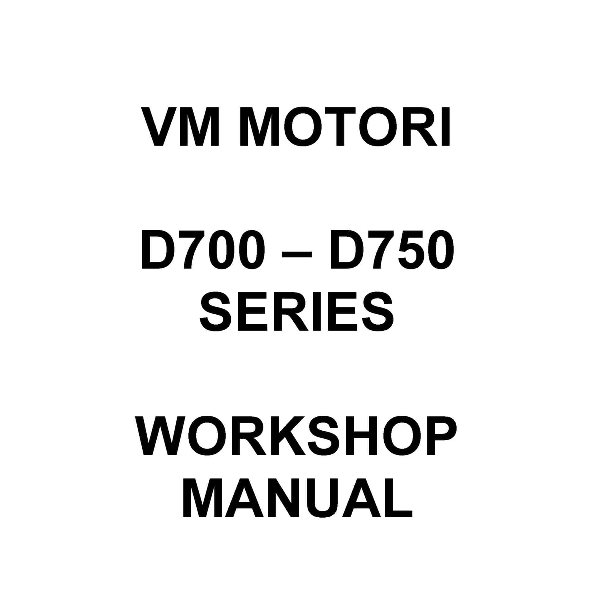 VM Motori D700 / D750 Series Manual